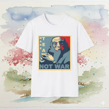 Load image into Gallery viewer, Uncle Iroh Make Tea Not War T-Shirt Unisex