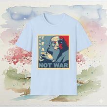 Load image into Gallery viewer, Uncle Iroh Make Tea Not War T-Shirt Unisex