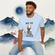 Load image into Gallery viewer, Dream Appa Go To Sleep T-Shirt Unisex
